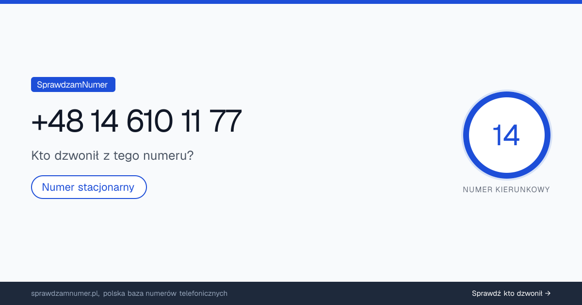 Wynik zaufania i opinie o numerze +48 14 610 11 77, werdykt: neutralny