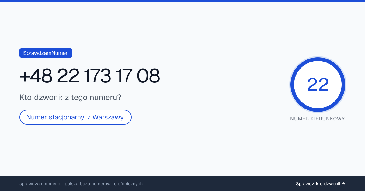 Wynik zaufania i opinie o numerze +48 22 173 17 08, werdykt: neutralny