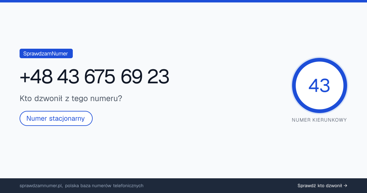 Wynik zaufania i opinie o numerze +48 43 675 69 23, werdykt: neutralny