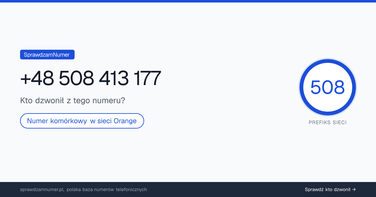 Wynik zaufania i opinie o numerze +48 508 413 177, werdykt: neutralny