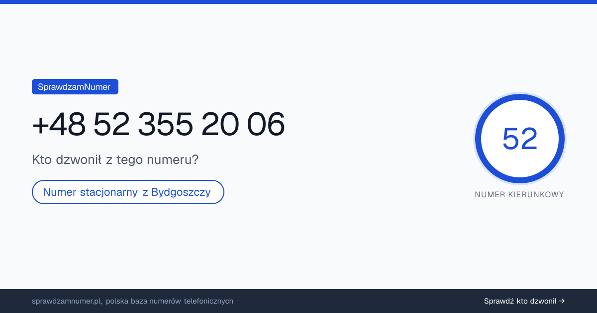 Wynik zaufania i opinie o numerze +48 52 355 20 06, werdykt: neutralny