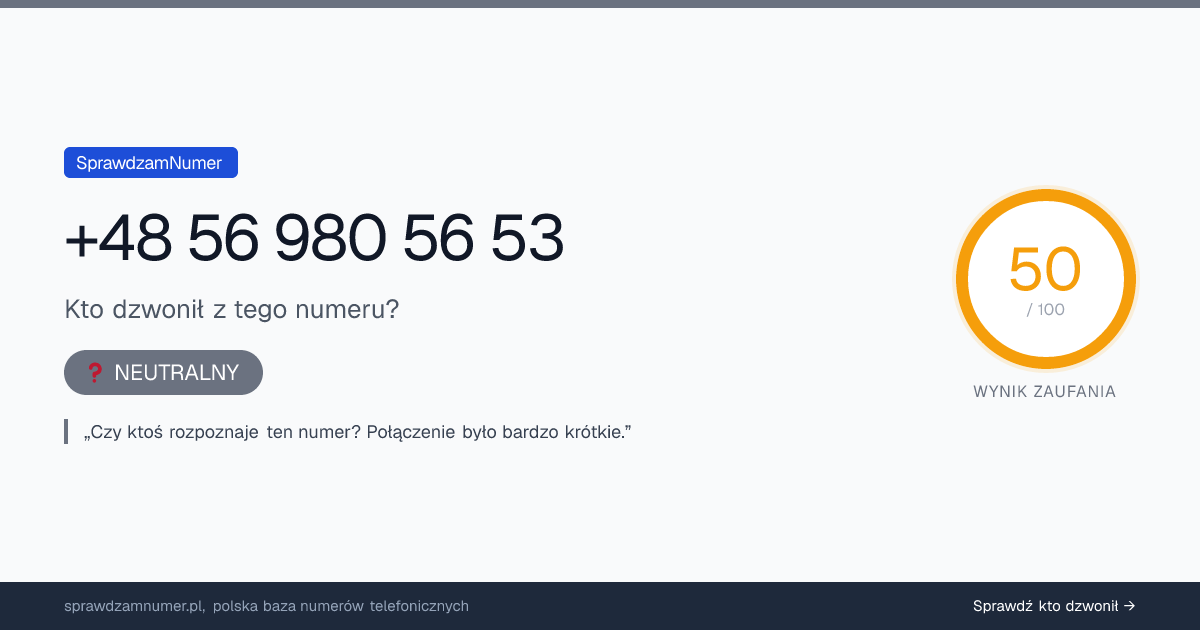 Wynik zaufania i opinie o numerze +48 569 805 653, werdykt: neutralny