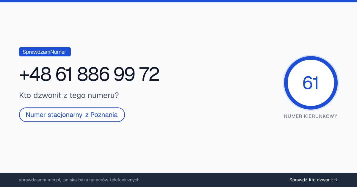 Wynik zaufania i opinie o numerze +48 61 886 99 72, werdykt: neutralny