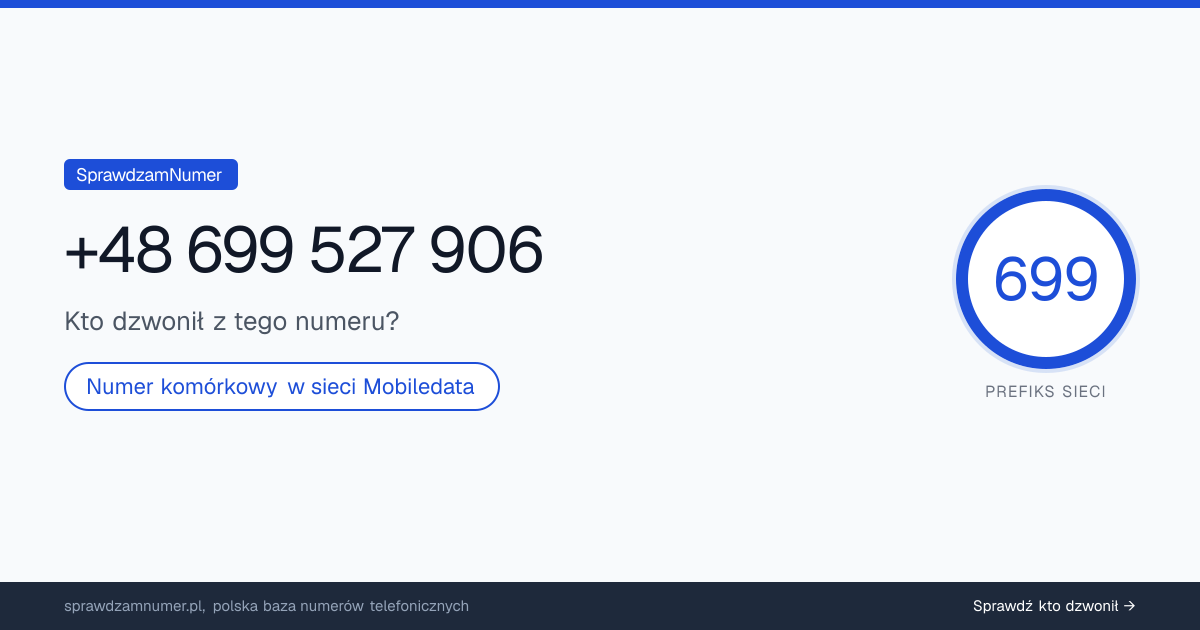 Wynik zaufania i opinie o numerze +48 699 527 906, werdykt: neutralny