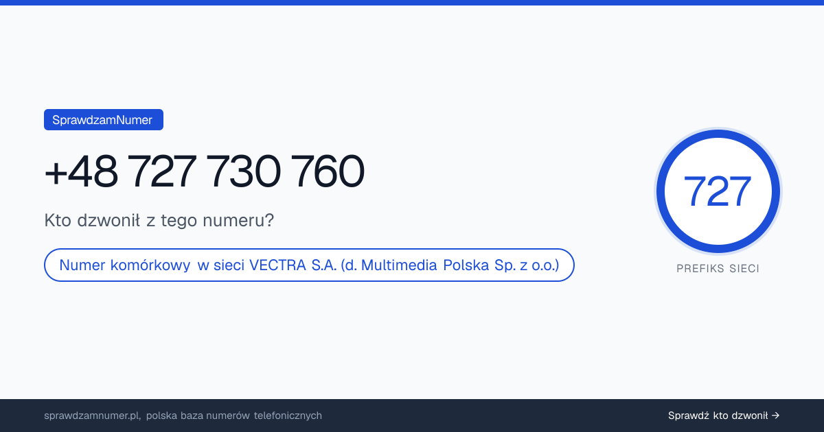 Wynik zaufania i opinie o numerze +48 727 730 760, werdykt: neutralny