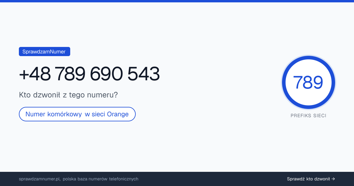 Wynik zaufania i opinie o numerze +48 789 690 543, werdykt: neutralny