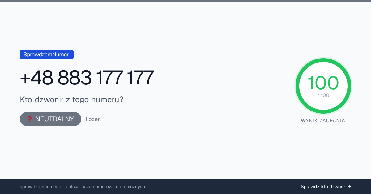 Wynik zaufania i opinie o numerze +48 883 177 177, werdykt: neutralny