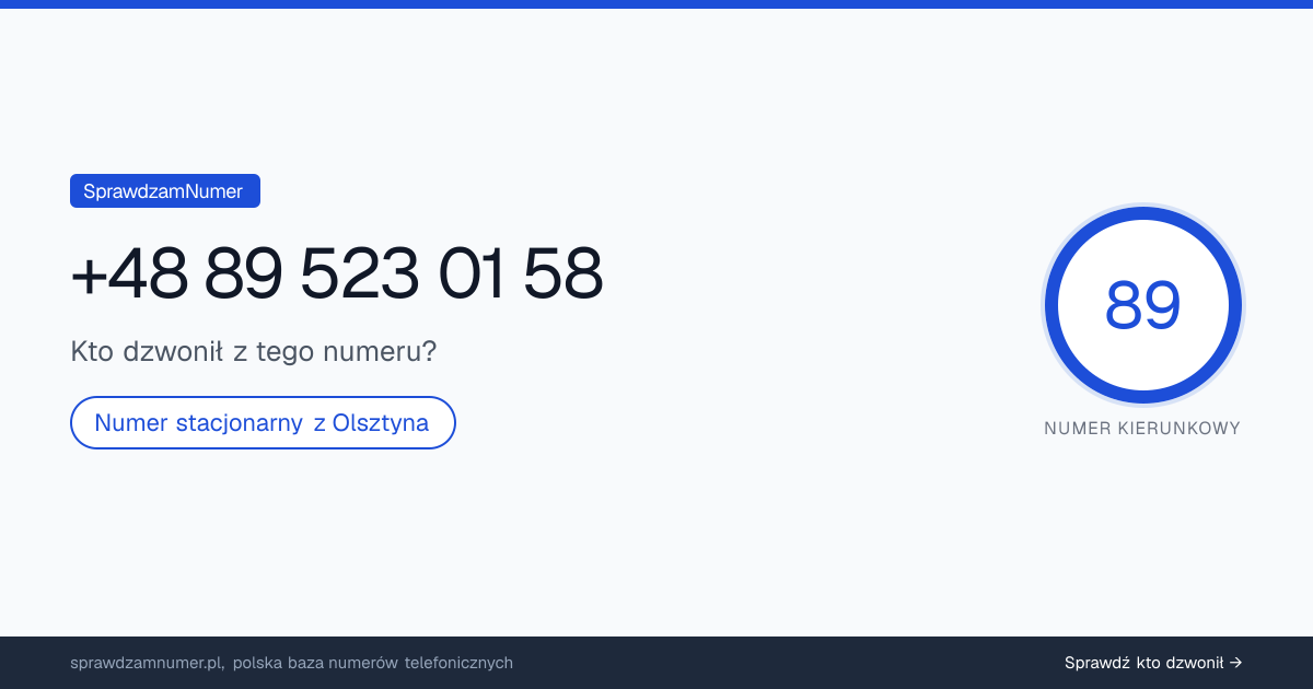 Wynik zaufania i opinie o numerze +48 89 523 01 58, werdykt: neutralny