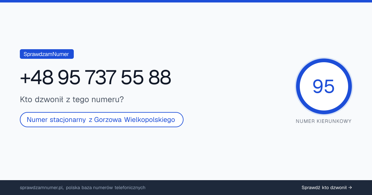 Wynik zaufania i opinie o numerze +48 95 737 55 88, werdykt: neutralny